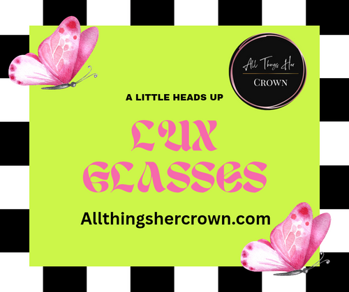 Lux Glasses